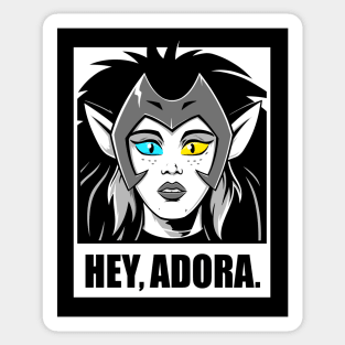 Hey, Adora. Sticker